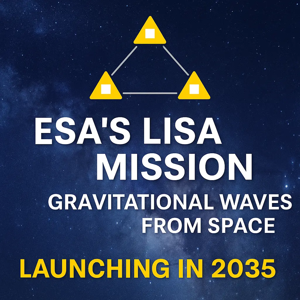 ESA LISA Mission