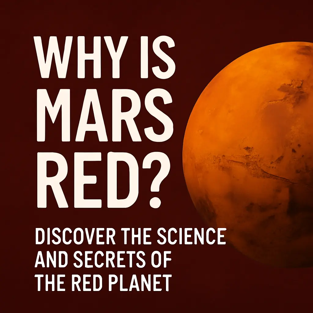 Why Mars is RED