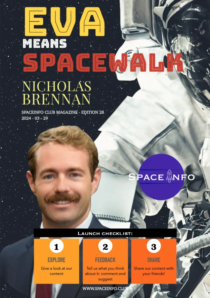 Nicholas Brennan Spacewalk NASA SpaceInfo Club Nicholas Brennan Spacewalk NASA SpaceInfo Club